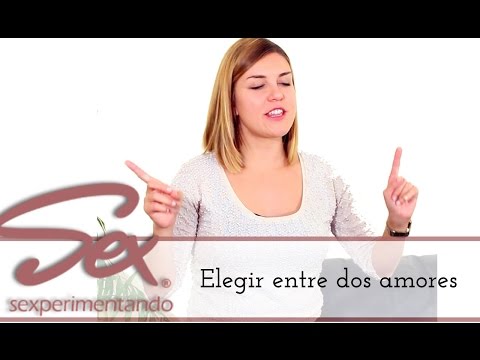 Video: Cómo Elegir Cuando Amas A Ambos