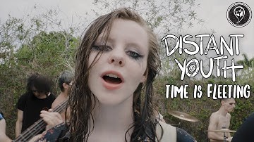 Distant Youth - Time is Fleeting (Official Music Video)