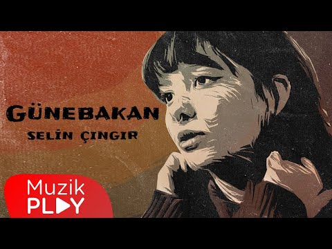 Selin Çıngır - Günebakan (Official Lyric Video)