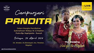 02 Live! Pandita Campursari * Wedding Wahyu & Maslian * 30 April 2024 * Simatan Sidowayah * GB Audio