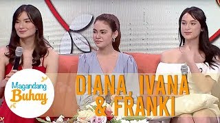 Ivana, Diana, and Franki receives a message from their momshies  | Magandang Buhay
