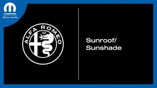 Sunroof/Sunshade | How To | 2023 Alfa Romeo Stelvio