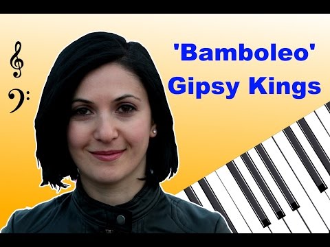 Gipsy Kings - Bamboleo Piano Cover  ბამბოლეო საფორტეპიანო ვერსია