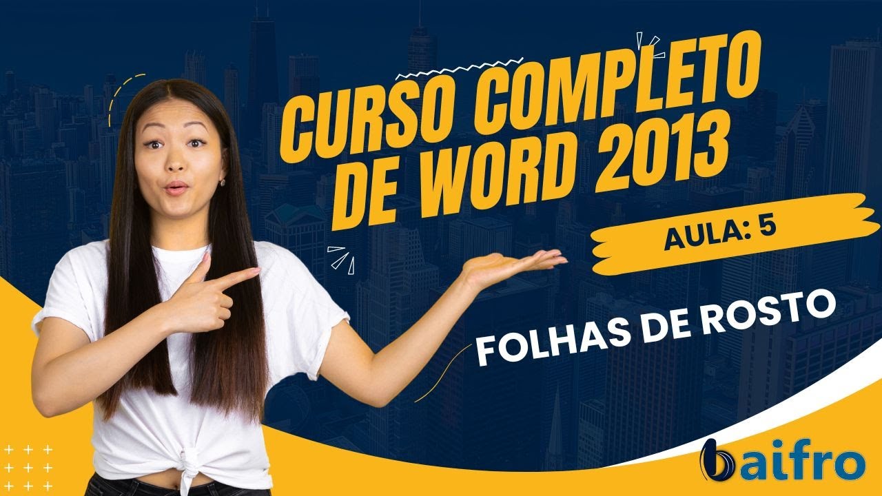 MICROSOFT WORD 2013: #5 FOLHAS DE ROSTO [ como criar uma folha de rosto ...