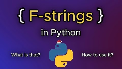 Python F-strings For Beginners