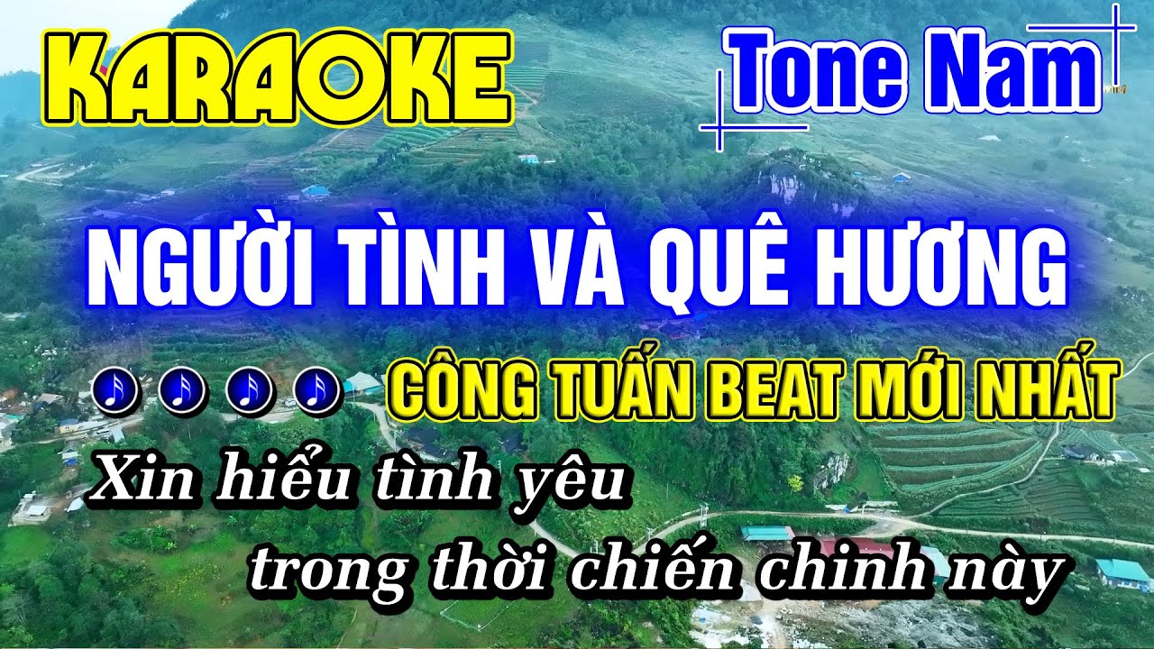 Người Tình Và Quê Hương Karaoke Tone Nam Nhạc Sống Rumba NHẠC LÍNH CÔNG TUẤN BOLERO MỚI NHẤT