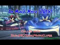 So Much More 2015 Collab with SonicMC