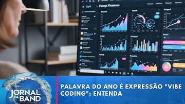 Palavra do ano é expressão "vibe coding"; entenda