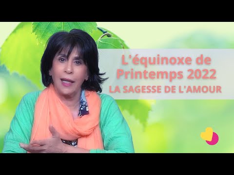 Vidéo: Que signifie spirituellement l'équinoxe de printemps ?