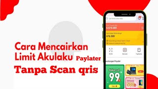 Cara mencairkan paylater akulaku tanpa qris