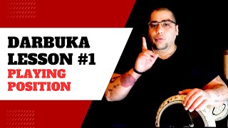 ✅ Darbuka Lesson 1 📚 - Playing Position & Practice Tips