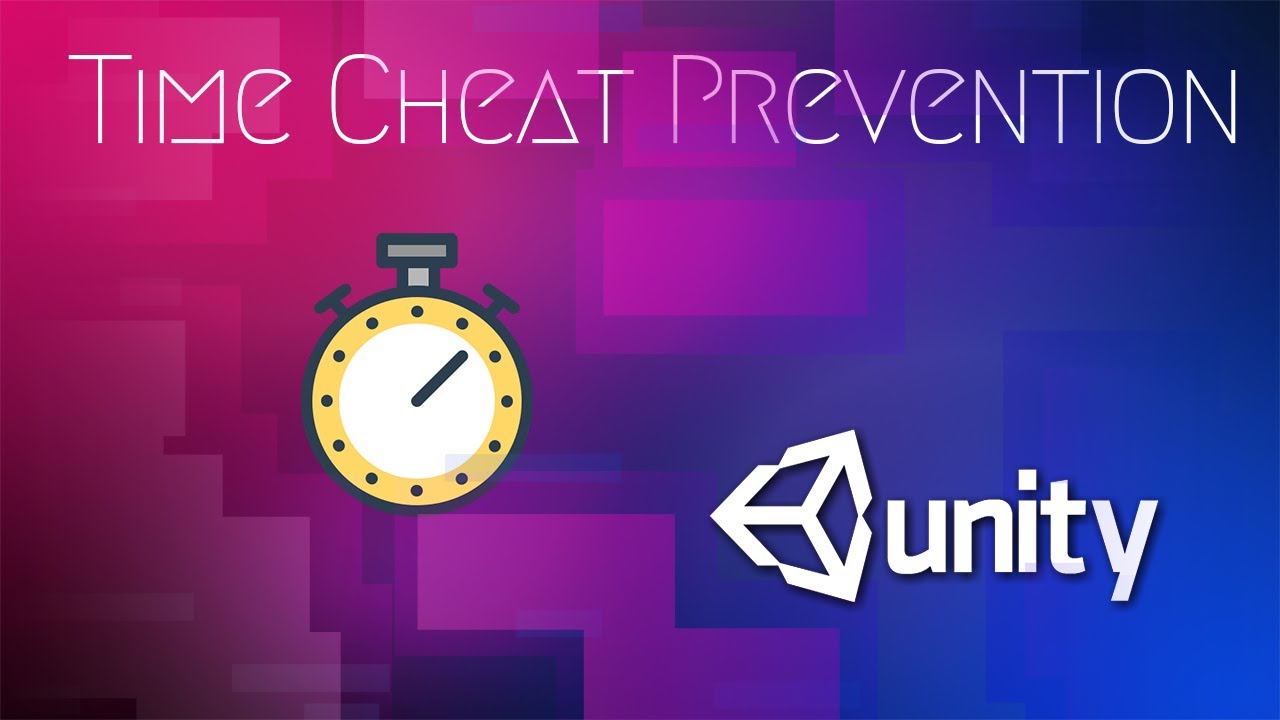 Time Cheat Prevention | Unity | Android - YouTube