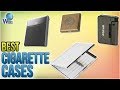 10 Best Cigarette Cases 2018