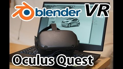【Blender】Oculus QuestでBlenderのVRをやる方法を解説！