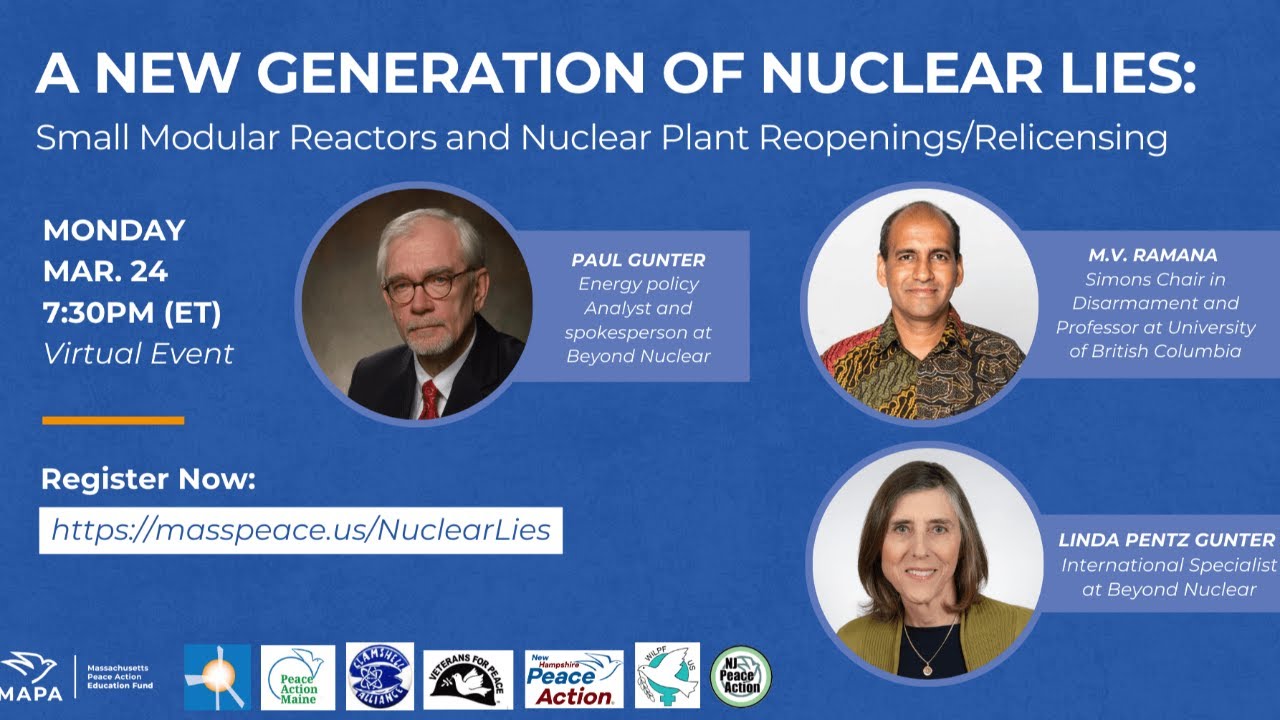 A New Generation of Nuclear Lies: Small Modular Reactors and Nuclear Plant Reopenings/ Relicensing