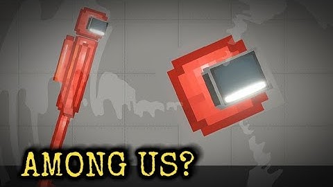 How to make among us in Melon Playground (NO mods)