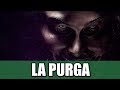 LA PURGA | RESEÑA (JAMES CONTRA EL MUNDO)