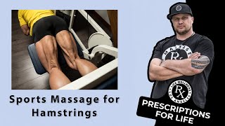 Sports Massage for Hamstring Injury Recovery | Life Rx Los Angeles