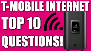 BRAND NEW TMobile 5G Home Internet Gateway | 10 MOST COMMONLY ASKED QUESTIONS ANSWERED!!