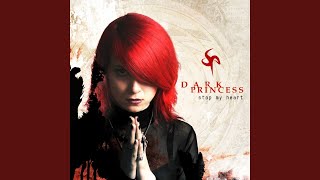 Video thumbnail of "Dark Princess - Close to the Sky"