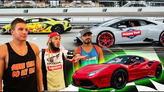 6ix9ine Races Stevewilldoit and TimePieceTrading - Worlds Fastest Cars and Most Expensive Watches!