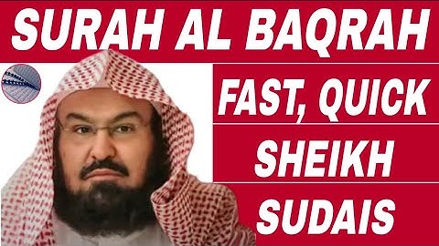 Surah Baqarah (Fast Recitation) Speedy and Quick Reading in 59 Minutes By Sheikh Sudais | 03