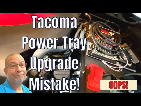 Oops!  Mistake with the Tacoma Power Tray!