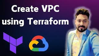 Create VPC using Terraform | Terraform with Google Cloud