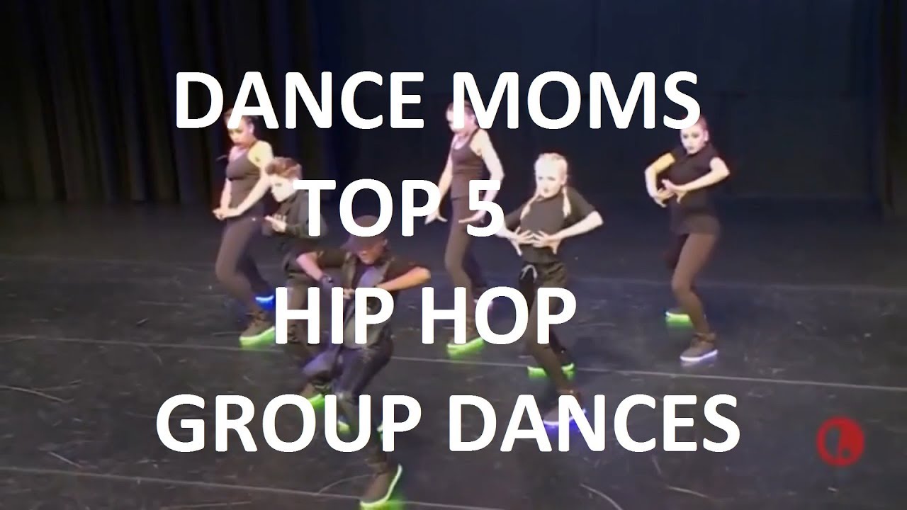 dance moms DANCE MOMS TOP 5 ALDC HIP HOP GROUP DANCES YouTube