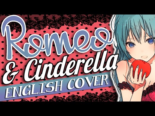 【Miku-Tan】 Romeo and Cinderella 「English Dub」 class=