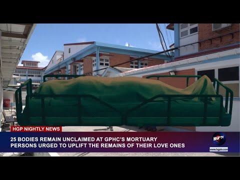 25 CORPSES REMAIN UNCLAIMED AT GPHC’S MORTUARY – …………