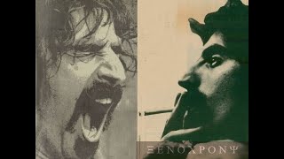 Frank Zappa ( Xénochronie ) - Greasey Freaky West