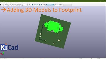 31 Adding 3D Models in KiCad