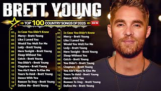 Country Music Playlist 2025 ⚡ Brett Young's Greatest Hits Full Album NEW 🔥 Best Country Songs