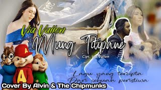 Via Vallen - Mung Titipane (Cover By Alvin & The Chipmunks)