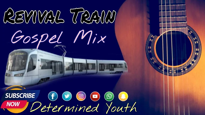 Revival Train Gospel Mix