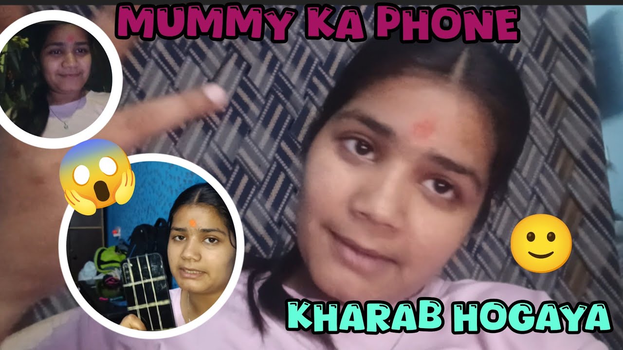 Mummy ka phone kharab hogaya😱#trendingvideo#trendingonyoutube#viralonyoutube#millionview#millionlike