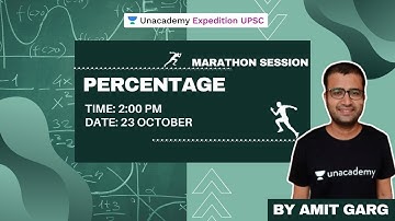 Marathon Session on Percentage Part-2 | UPSC CSE 2020-21 | By Amit Garg