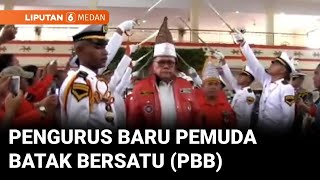 Ini Pengurus Baru Pemuda Batak Bersatu (PBB) | Liputan 6 Medan