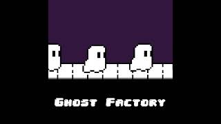 Video thumbnail of "Ghost Factory | pseudomorph_0z"