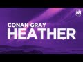 Conan Gray - Heather (Lyrics)