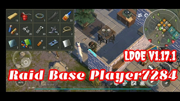 LDOE Raid Base Player7284 | Last Day on Earth