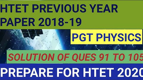 Htet previous year paper 2018-19 pgt physics jan 2019