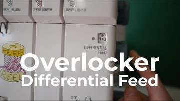 Differential Feed | Overlocker Lesson 3 - What is Differential Feed and How to use it | SEW JESSALLI