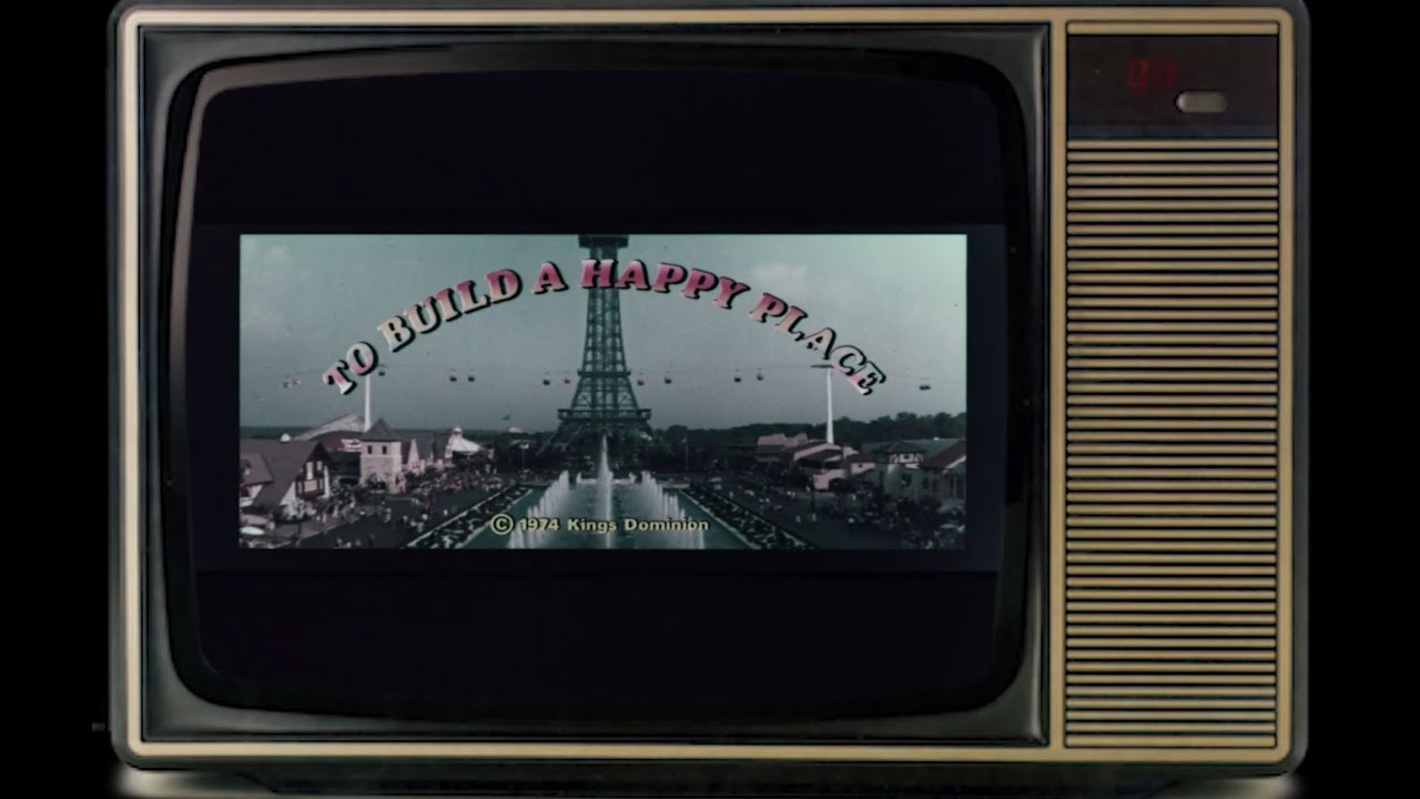 To Build A Happy Place | presented by Kings Dominion + Kings Island 🛑 Read Description