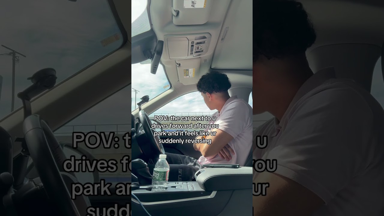 When it suddenly feels like ur reversing