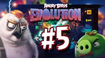 😡🐦🦅Angry Birds Evolution - Gameplay Walkthrough Part - 5 (iOS, Android)