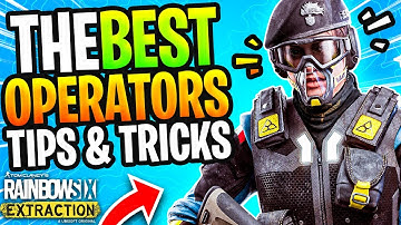 BEST OPERATORS TO USE IN RAINBOW SIX EXTRACTION - TIPS & TRICKS