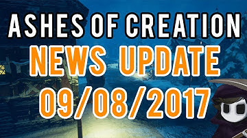 Ashes of Creation - News Update 09/08/2017  - PAX Recap & Trion Drama
