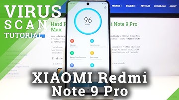 How to Virus Scanning XIAOMI Redmi Note 9 Pro – Anti-Virus and Security Scan